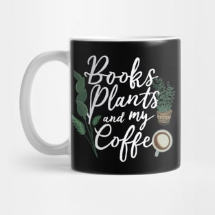 Books Plants and My Coffee Mug